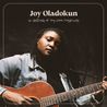 Joy Oladokun - In Defense Of My Own Happiness (Explicit) Mp3
