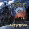 The Crown - Royal Destroyer Mp3