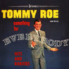 Tommy Roe - Something For Everybody (Hits & Rarities) Mp3