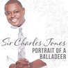 Sir Charles Jones - Portrait Of A Balladeer Mp3