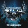 Generation Steel - The Eagle Will Rise Mp3