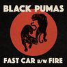 Black Pumas - Fast Car B/W Fire (CDS) Mp3