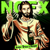 NOFX - Never Trust A Hippy (Remastered 2020) Mp3