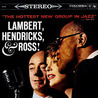 Lambert, Hendricks & Ross - The Hottest New Group In Jazz CD1 Mp3
