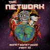 The Network - Money Money 2020 Pt II: We Told Ya So! Mp3