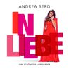 Andrea Berg - In Liebe - Ihre Schönsten Liebeslieder Mp3