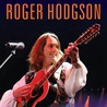 Roger Hodgson - Take The Long Way Home - Live In Montreal Mp3