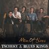 Tscheky & The Blues Kings - Men Of Blues Mp3