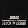 VA - Judas And The Black Messiah: The Inspired Album Mp3