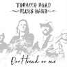 Tobacco Road Blues Band - Don't Tread On Me Mp3