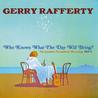 Gerry Rafferty - Who Knows What The Day Will Bring CD2 Mp3