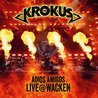 Krokus - Adios Amigos Live @ Wacken Mp3