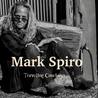 Mark Spiro - Traveling Cowboys Mp3