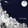 Field Music - Flat White Moon Mp3