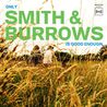 Smith And Burrows - Only Smith And Burrows Is Good Enough Mp3