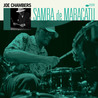 Joe Chambers - Samba De Maracatu Mp3