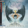 Autumn's Child - Angel's Gate (Japan Edition) Mp3