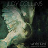 Judy Collins - White Bird - Anthology Of Favorites Mp3