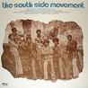 The Southside Movement - The South Side Movement (Vinyl) Mp3
