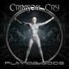 Crimson Cry - Playing Gods Mp3