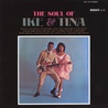 Ike & Tina Turner - The Soul Of Ike & Tina (Vinyl) Mp3
