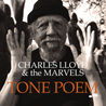 Charles Lloyd & The Marvels - Tone Poem Mp3