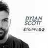 Dylan Scott - Nobody (Stripped) (CDS) Mp3
