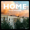 Edith Whiskers - Home (CDS) Mp3