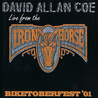 David Allan Coe - Live From The Iron Horse: Biketoberfest '01 Mp3