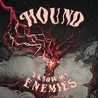 Hound - I Know My Enemies Mp3
