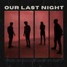 Our Last Night - You Broke Me First (CDS) Mp3