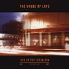 The House Of Love - Live At The Lexington Mp3