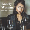 Veronica Swift - Lonely Woman Mp3