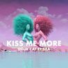 Doja Cat & Sza - Kiss Me More (CDS) Mp3