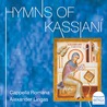 Alexander Lingas & Cappella Romana - Hymns Of Kassianí Mp3