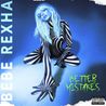 Bebe Rexha - Better Mistakes Mp3