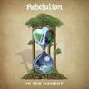 Rebelution - In The Moment Mp3