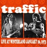 Traffic - Live At Winterland San Francisco (Vinyl) Mp3