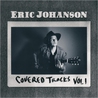 Eric Johanson - Covered Tracks, Vol. 1 Mp3