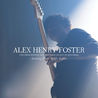 Alex Henry Foster - Standing Under Bright Lights (Live From Festival International De Jazz De Montréal) Mp3