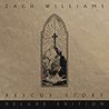 Zach Williams - Rescue Story (Deluxe Edition) Mp3