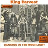 King Harvest - Dancing In The Moonlight (Vinyl) Mp3