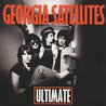 Georgia Satellites - Ultimate CD1 Mp3