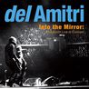 Del Amitri - Into The Mirror: Del Amitri Live In Concert CD1 Mp3