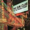 The Gun Club - The Las Vegas Story (Reissued 2009) CD2 Mp3