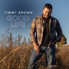 Timmy Brown - Good Life Mp3