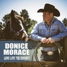 Donice Morace - Long Live The Cowboy Mp3