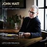 John Hiatt - Leftover Feelings Mp3