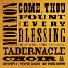 Mormon Tabernacle Choir - Come, Thou Fount Of Every Blessing: American Folk Hymns & Spirituals Mp3