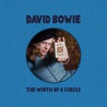 David Bowie - The Width Of A Circle CD2 Mp3